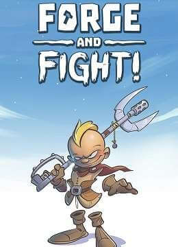 Forge and Fight