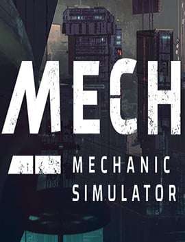 Mech Mechanic Simulator 2021