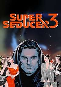 Super Seducer 3: The Final Seduction