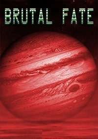Brutal Fate