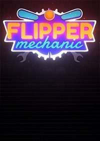 Flipper Mechanic