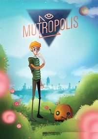 Mutropolis скачать торрент от Торрент-Игруха