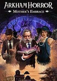 Arkham Horror Mother's Embrace