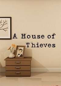 A House of Thieves