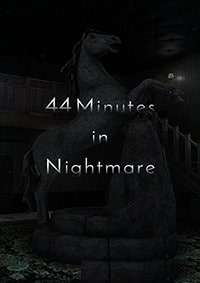 44 Minutes in Nightmare