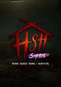 Home Sweet Home Survive