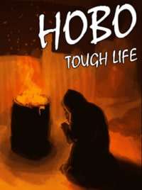 Hobo Tough Life