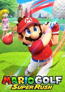 Mario Golf Super Rush