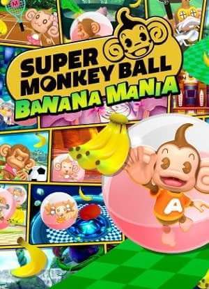 Super Monkey Ball Banana Mania