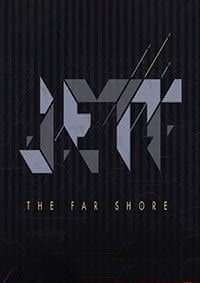 JETT The Far Shore