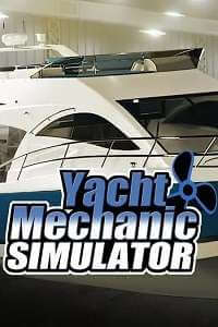 Yacht Mechanic Simulator скачать торрент от Торрент-Игруха
