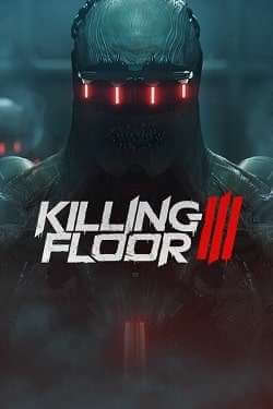 Killing Floor 3