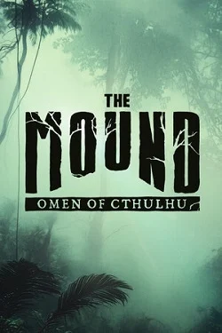 The Mound: Omen of Cthulhu от Торрент
