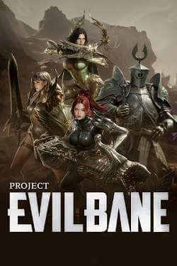 Project EVILBANE от Торрент
