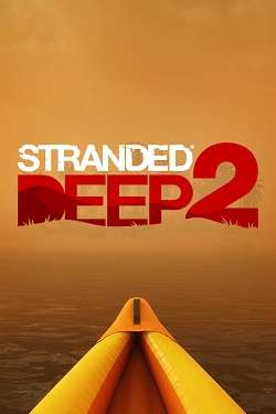 Stranded Deep 2 от торрент-игрухи